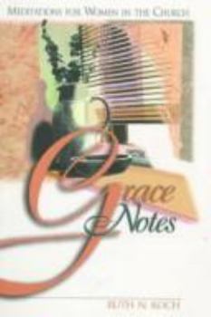 Paperback Grace Notes: Meditations for Women in the Church Book