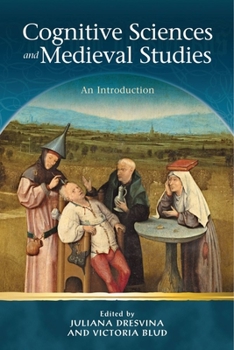 Hardcover Cognitive Sciences and Medieval Studies: An Introduction Book