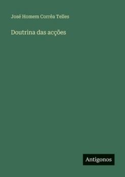 Paperback Doutrina das acções [Portuguese] Book