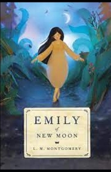 Paperback Emily of New Moon Illustrated Book