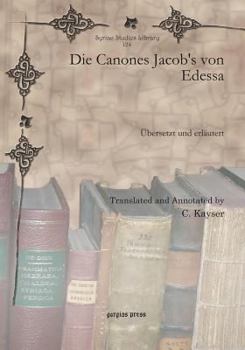 Paperback Die Canones Jacob's Von Edessa [German] Book