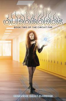 Ouroboros - Book #2 of the Circuit Fae