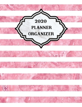 Paperback 2020 Weekly Monthly Planner Stripes Pink White Marble: January to December Calendar Book