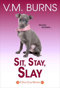 Paperback Sit, Stay, Slay Book