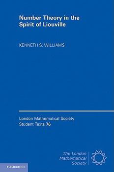 Number Theory in the Spirit of Liouville - Book  of the London Mathematical Society Student Texts