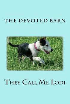 Paperback They Call Me Lodi Book