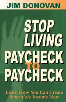 Paperback Stop Living Paycheck to Paycheck Book