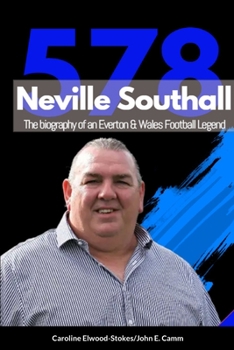 Paperback Neville Southall The Biography of An Everton & Wales Football Legend Book