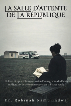 Paperback La Salle d'Attente de la République [French] Book