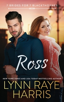 Ross - Book #3 of the 7 Brides for 7 Blackthornes