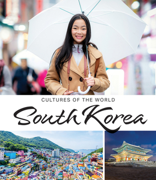 South Korea (Cultures of the World (Fourth Edition)(R))