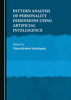 Hardcover Pattern Analysis of Personality Dimensions Using Artificial Intelligence Book