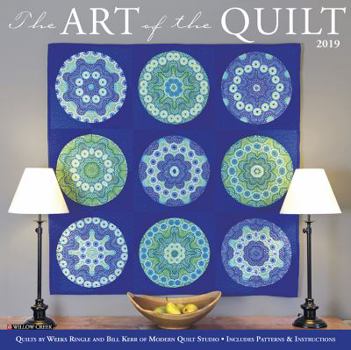 Calendar Art of the Quilt 2019 Wall Calendar Book