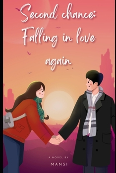 Paperback Second chance: Falling in love again Book