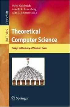 Paperback Theoretical Computer Science: Essays in Memory of Shimon Even Book
