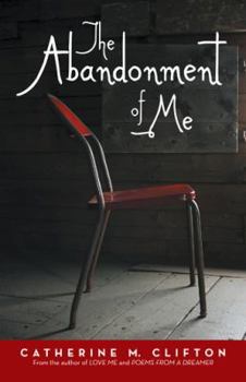 Paperback The Abandonment of Me Book