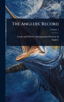 Hardcover The Anglers' Record Book
