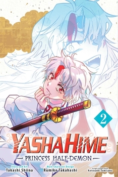Paperback Yashahime: Princess Half-Demon, Vol. 2 Book