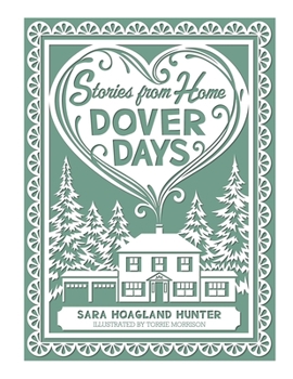 Hardcover Dover Days: Stories from Home Series Book