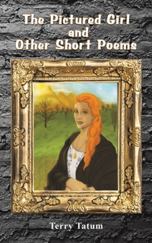 Paperback The Pictured Girl and Other Short Poems Book
