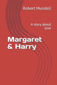 Paperback Margaret & Harry: A story about love Book