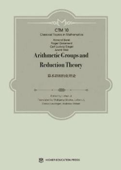 Hardcover Arithmetic Groups and Reduction Theory Book