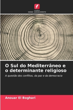 Paperback O Sul do Mediterrâneo e o determinante religioso [Portuguese] Book