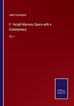 Paperback P. Vergili Maronis Opera with a Commentary: Vol. I Book