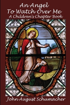 Paperback An Angel To Watch Over Me Book