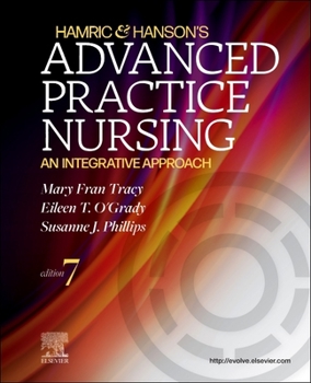 Paperback Hamric & Hanson's Advanced Practice Nursing: An Integrative Approach Book