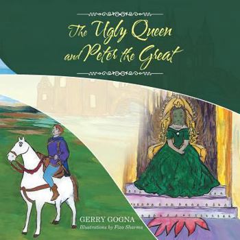Paperback The Ugly Queen and Peter the Great Book