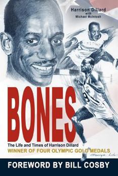 Paperback Bones: The Life and Times of Harrison Dillard Book
