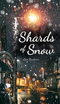 Hardcover Shards of Snow Book