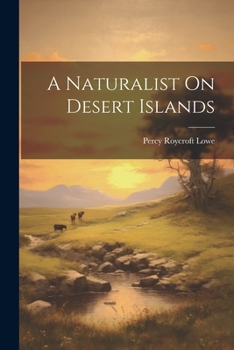 A Naturalist On Desert Islands