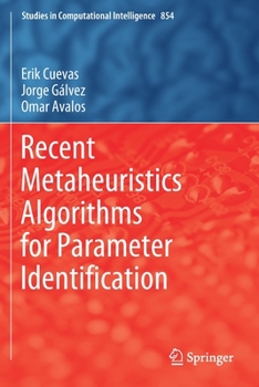 Paperback Recent Metaheuristics Algorithms for Parameter Identification Book