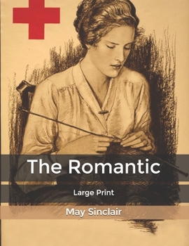 Paperback The Romantic: Large Print Book