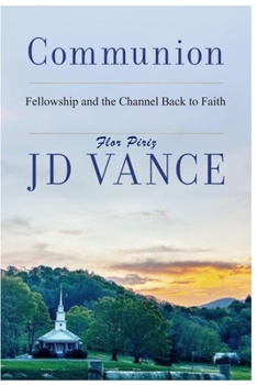 Fellowship and the Channel Back to Faith