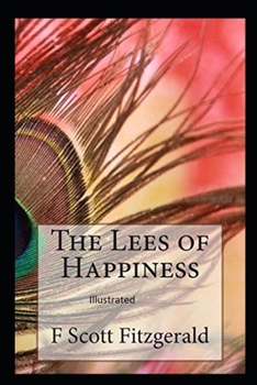 Paperback The Lees of Happiness Illustrated Book