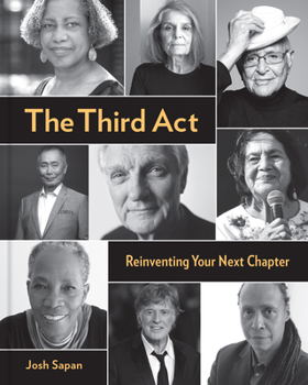 Hardcover The Third ACT: Reinventing Your Next Chapter Book