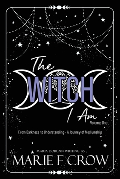 Paperback The Witch I Am Book
