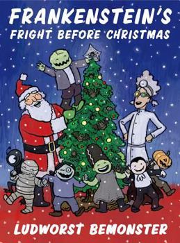 Hardcover Frankenstein's Fright Before Christmas Book