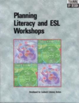 Paperback Planning Literacy and ESL Workshops Book