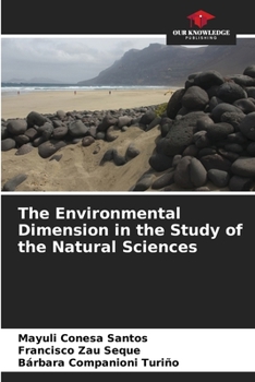 The Environmental Dimension in the Study of the Natural Sciences