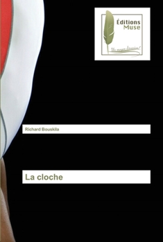 Paperback La cloche [French] Book