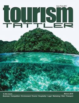 Paperback Tourism Tattler March 2016: Issue 3 of 2016 Book