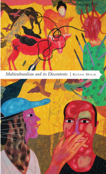 Paperback Multiculturalism and Its Discontents: Rethinking Diversity After 9/11 Book