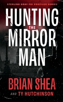 Paperback Hunting the Mirror Man Book