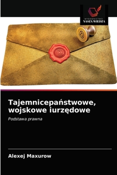 Paperback Tajemnicepa&#324;stwowe, wojskowe iurz&#281;dowe [Polish] Book