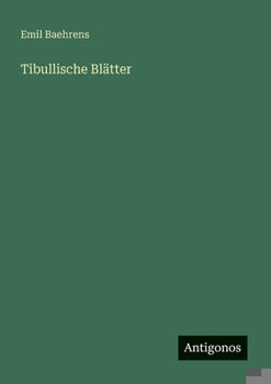 Paperback Tibullische Blätter [German] Book