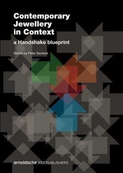Hardcover Contemporary Jewellery in Context: A Handshake Blueprint Book